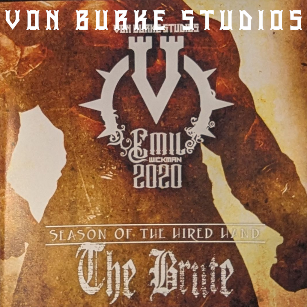 VonBox - Season of the Hired Hand - The Brute 2