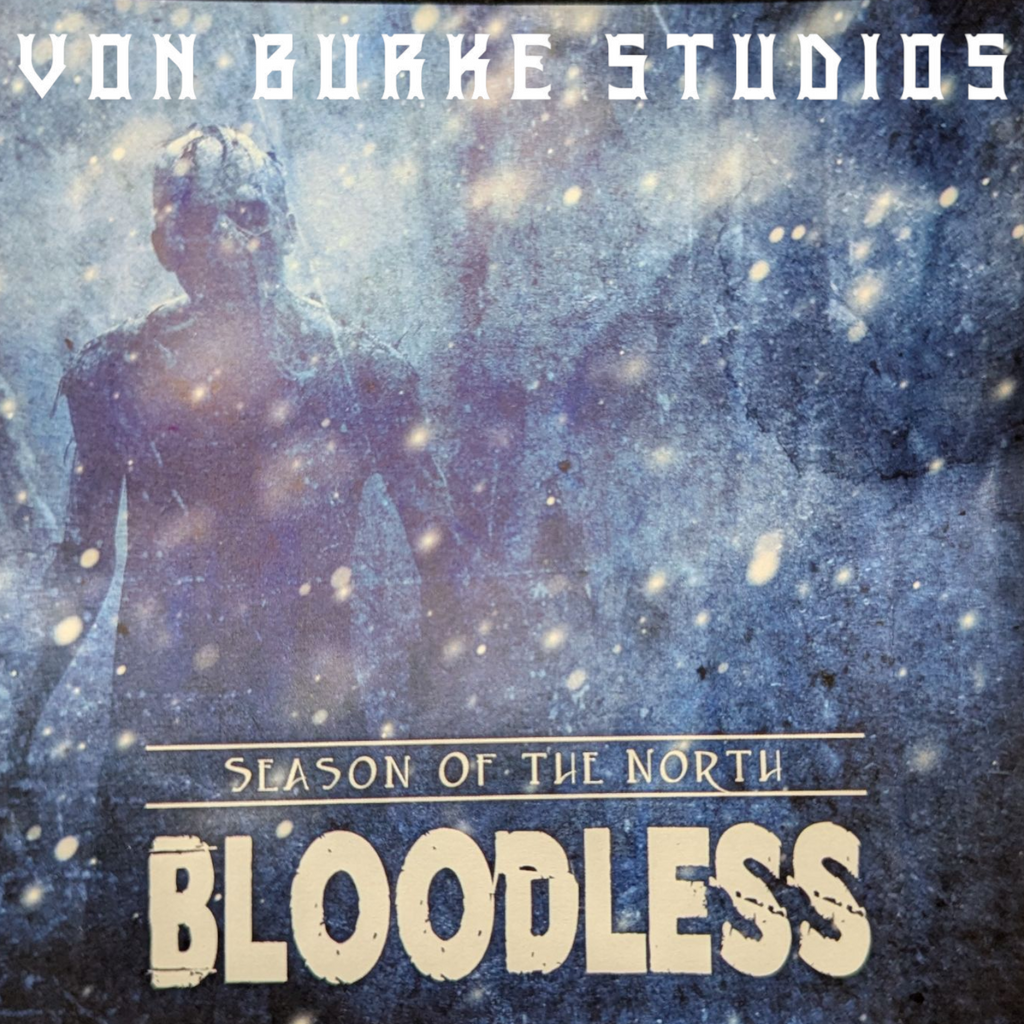 VonBox - Season of the North - Bloodless 1